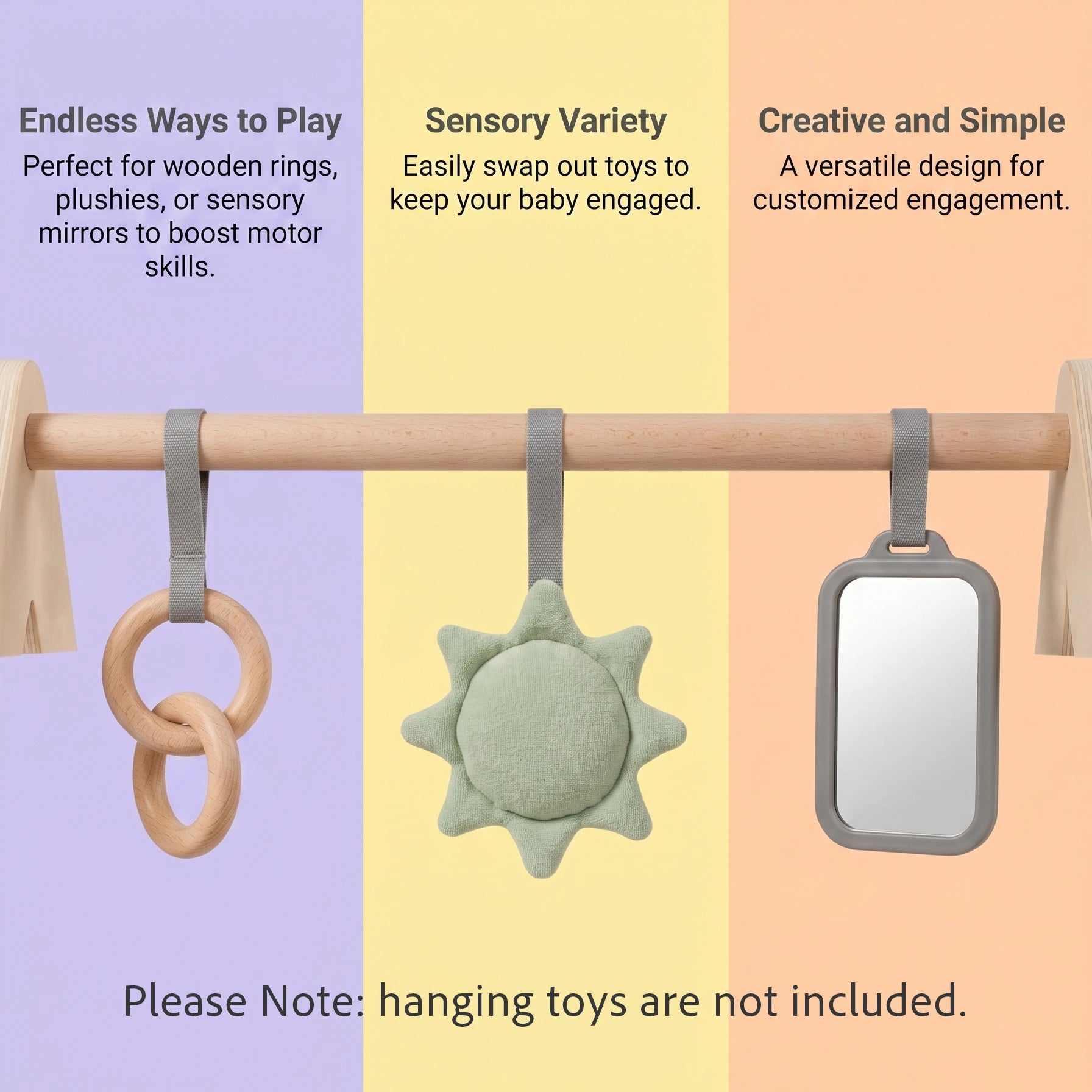 Three baby sensory toys hanging from a wooden baby gym against a tri-color pastel background: a wooden ring and loop, a mint green sun-shaped plush, and a rectangular mirror with a gray frame. Text describes the toys' benefits, and a note says hanging toys are not included.