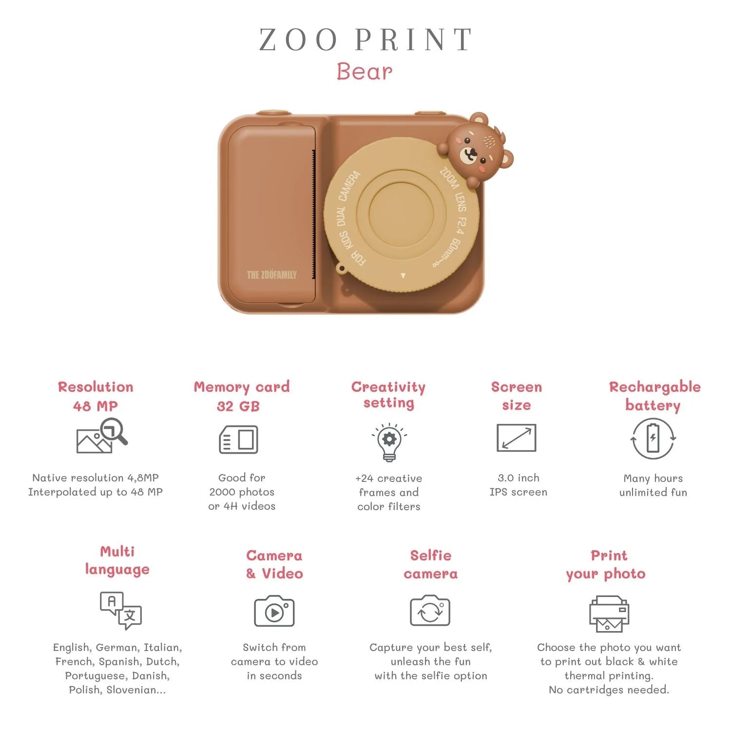 The Zoofamily Zoo Print Camera - Bear