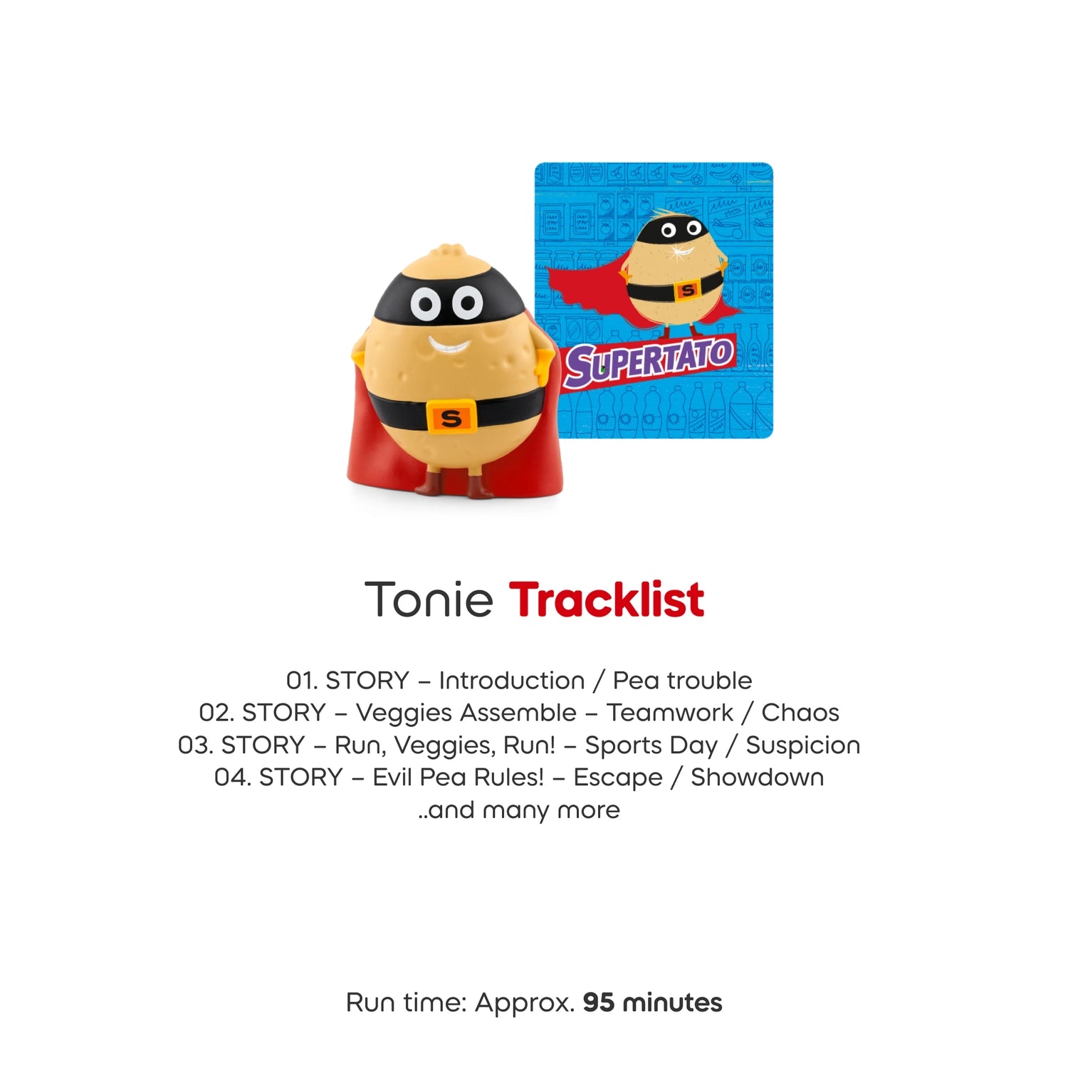 8 fun adventures included in Supertato Tonie.
